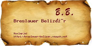 Breslauer Belizár névjegykártya